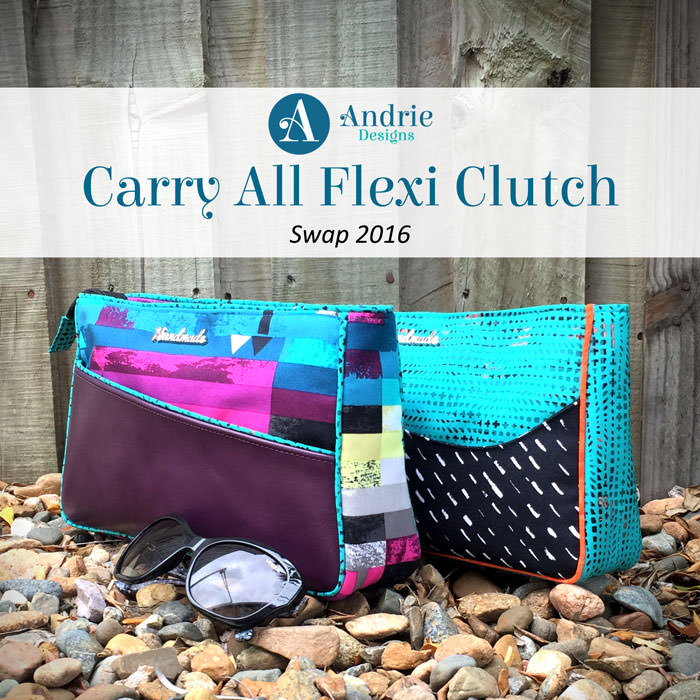 Carry All Flexi Clutch Swap 2016 - Andrie Designs