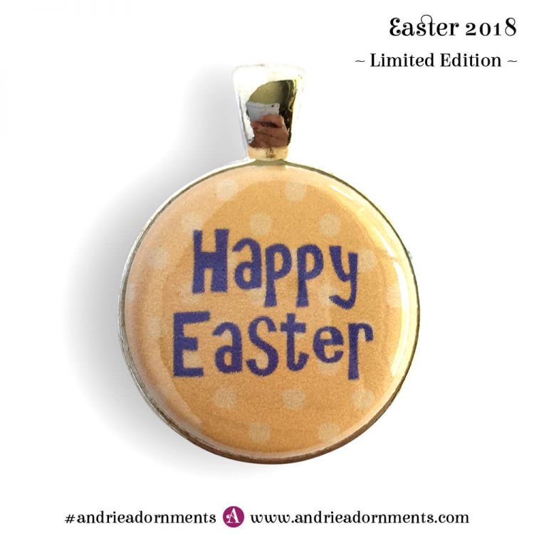 Text on orange - Easter 2018 - Limited Edition - Andrie Adornments