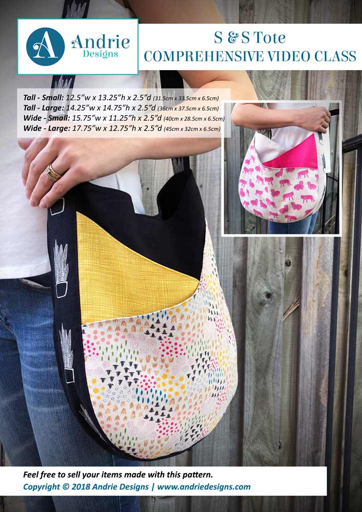 Andrie Designs - S & S Tote - Comprehensive Video Class