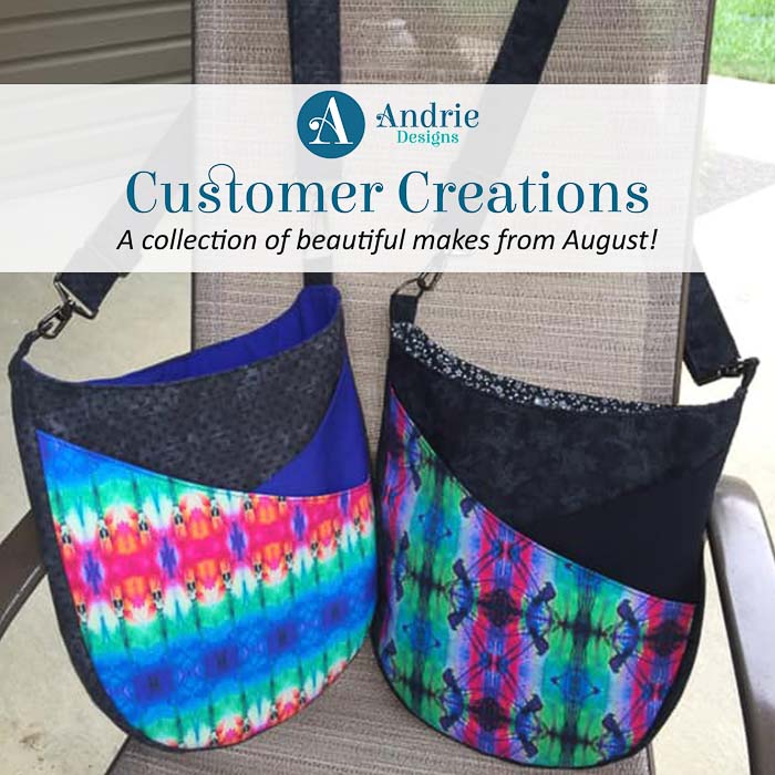 Customer Creations - August 2019 - Andrie Designs