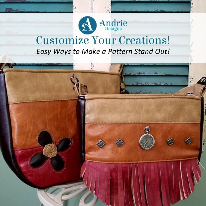 Customize Your Creations - Andrie Designs